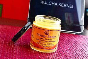 Organic Mango Butter Hair Pomade with Jamaican Black Castor Oil - Kulcha Kernel
